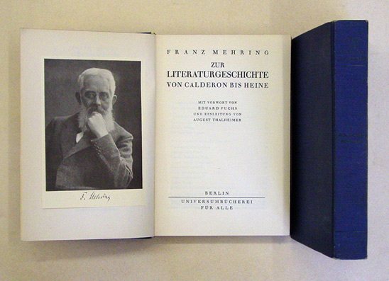 Zur Literaturgeschichte von Calderon bis Heine. Zur Literaturgeschichte von Hebbel bis Gorki. 2 Bde.