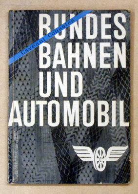 Bundesbahnen und Automobil