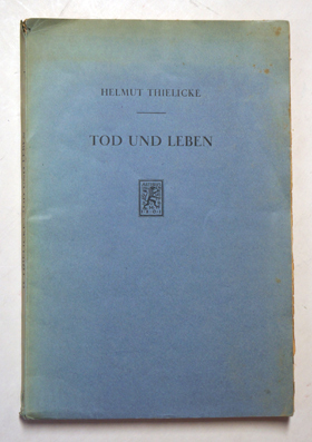 Tod und Leben - Studien zur christlichen Anthropologie
