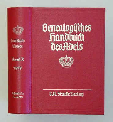 Genealogisches Handbuch der fürstlichen Häuser, Fürstliche Häuser, Bd. X