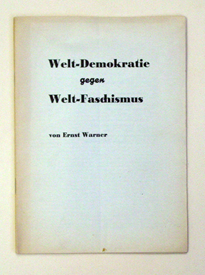 Welt-Demokratie gegen Welt-Faschimus