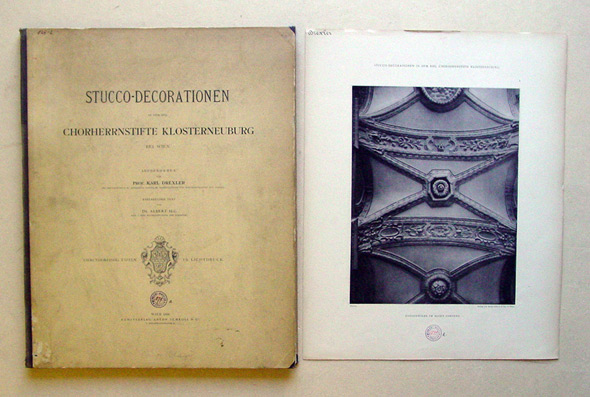 Stucco-Decorationen in dem reg. Chorherrenstifte Klosterneuburg bei Wien