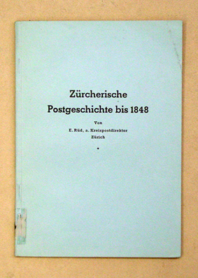 Zürcherische Postgeschichte bis 1848