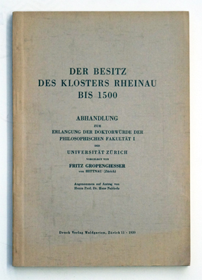 Der Besitz des Klosters Rheinau bis 1500