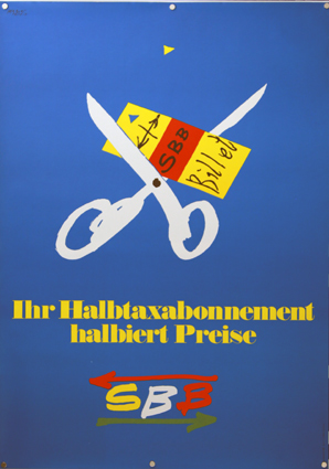 Plakat - SBB - Ihr Halbtaxabonnement halbiert Preise 
