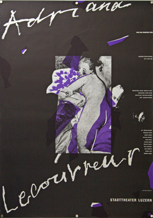 Plakat - Adriana Lecouvreur/ Stadttheater Luzern/ Oper von Francesco Ciléa