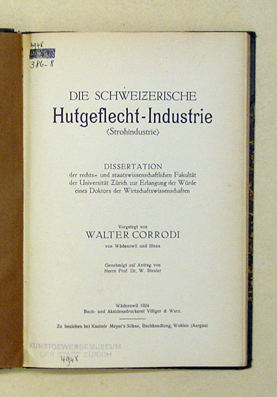 Die schweizerische Hutgeflecht-Industrie (Strohindustrie)