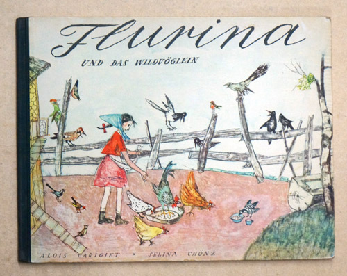 Flurina und das Wildvöglein