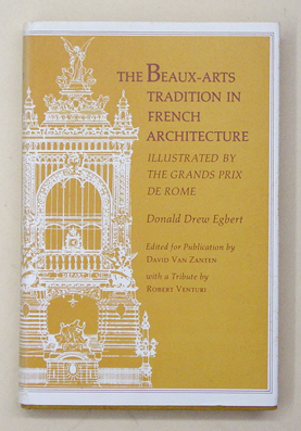 The Beaux-Arts Tradition in French Architecture