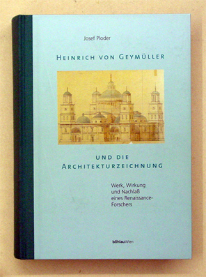 Heinrich von Geymüller und die Architekturzeichnung
