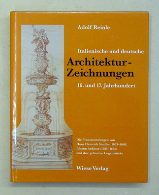 Italienische und deutsche Architekturzeichnungen 16. und 17. Jahrhundert