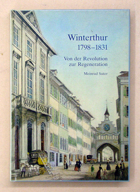 Winterthur 1789 - 1831
