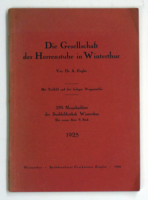 Die Gesellschaft der Herrenstube in Winterthur