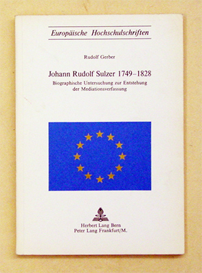 Johann Rudolf Sulzer 1749 - 1828