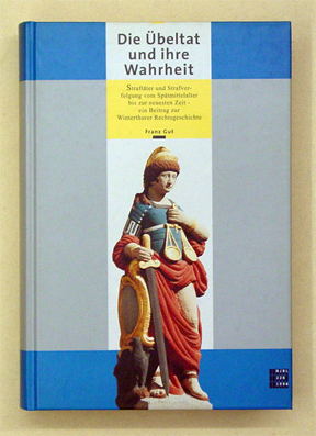 Die Übeltat und ihre Wahrheit