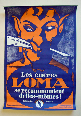 Plakat - Loma les encres se recommandent d’elles-mêmes!