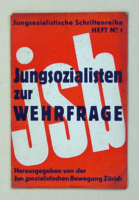 Jungsozialisten zur Wehrfrage