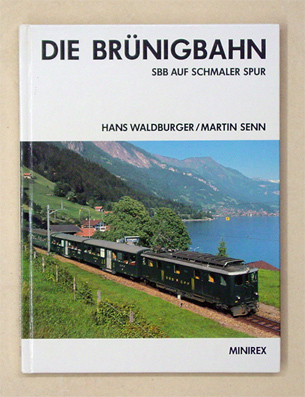 Die Brünigbahn