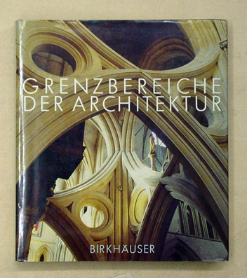Grenzbereiche der Architektur