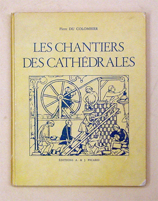 Les chantiers des cathédrales