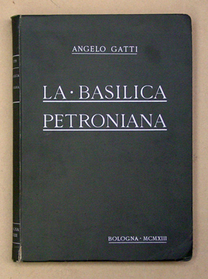 La Basilica Petroniana