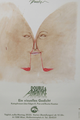 Plakat - Double & Paradise / Ein visuelles Gedicht / Kataphrasen über Edgar A. Poe und Buster Keaton