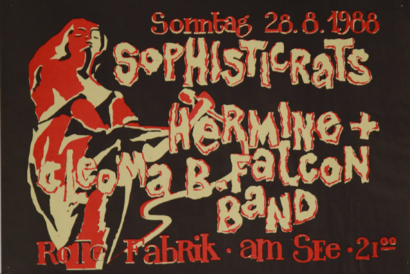 Plakat - Sonntag 28.8.1988 / Sophisticrats / Hermine + Cleoma B. Falcon Band / Rote Fabrik - Am See - 21 00
