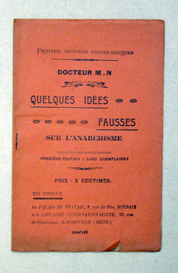 Quelques idées fausses sur l’anarchisme