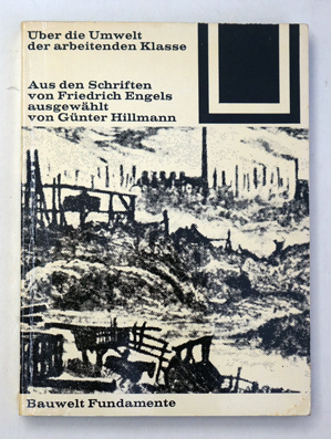 Über die Umwelt der arbeitenden Klasse