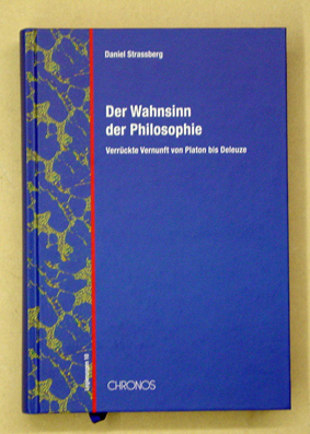 Der Wahnsinn der Philosophie