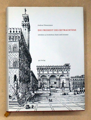 Die Freiheit des Betrachtens
