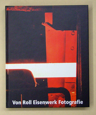 Von Roll Eisenwerk Fotografie