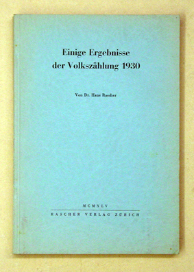 Einige Ergebnisse der Volkszählung 1930