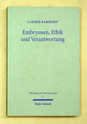 Embryonen, Ethik und Verantwortung
