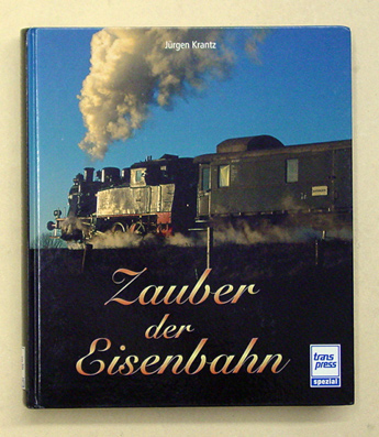 Zauber der Eisenbahn