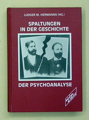 Spaltungen in der Geschichte der Psychoanalyse