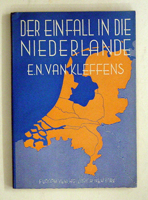 Der Einfall in die Niederlande