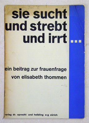 Sie sucht und strebt und irrt …