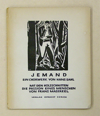 Jemand. Ein Chorwerk von Hans Sahl