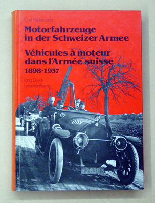 Motorfahrzeuge in der Schweizer Armee - Véhicules à moteur dans l’Armée suisse