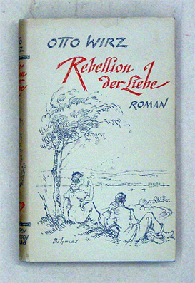 Rebellion der Liebe