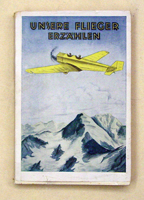 Unsere Flieger erzählen