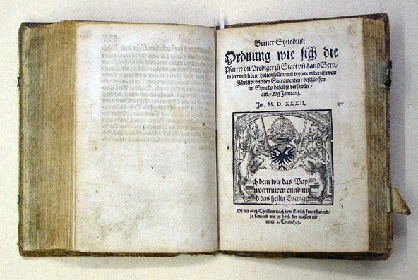 Handlung, oder Acta gehaltner Disputation zu Bern in Uchtland : mit angehencktem Bernischen Synodo, und eydgnossischer Confession, oder Bekandtnuss dess wahren christenlichen Gloubens.