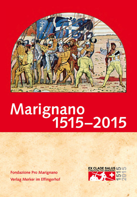 Marignano 1515 - 2015