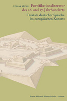 Fortifikationsliteratur des 16. und 17. Jahrhunderts