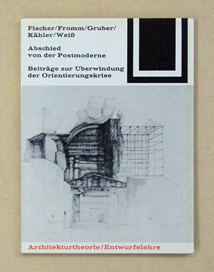 Abschied von der Postmoderne