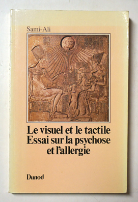 Le visuel et le tactile