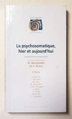 La psychosomatique hier et aujourd’hui