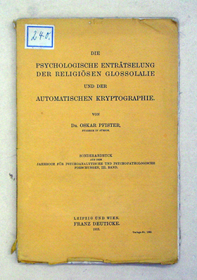 Die psychologische Enträtselung der religiösen Glossolalie und der automatischen Kryptographie
