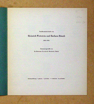 Nachkommenschaft von Heinrich Wettstein und Barbara Bünzli 1816 - 1956